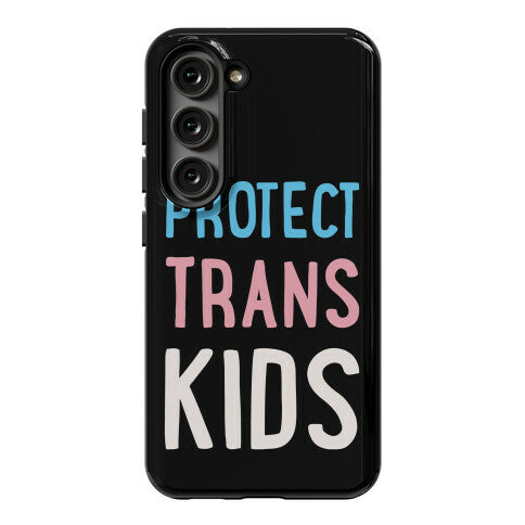 Protect Trans Kids White Print Phone Case