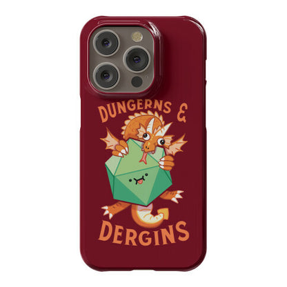 Dungerns & Dergins Phone Case