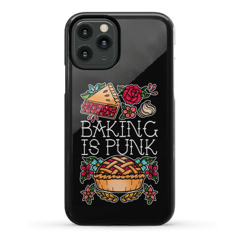 Baking Is Punk Phone Case