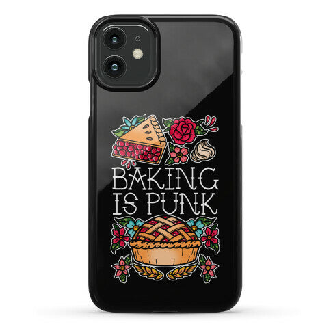 Baking Is Punk Phone Case