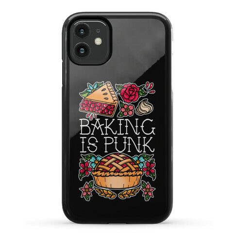Baking Is Punk Phone Case