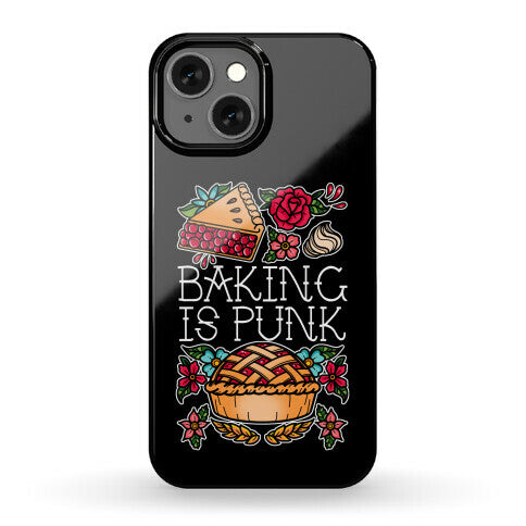 Baking Is Punk Phone Case