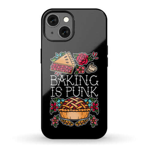 Baking Is Punk Phone Case