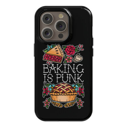 Baking Is Punk Phone Case