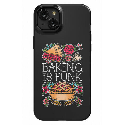 Baking Is Punk Phone Case