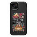 Baking Is Punk Phone Case