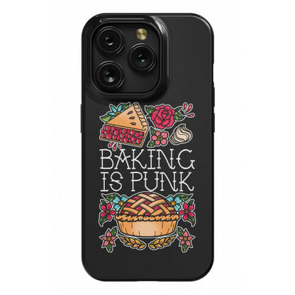 Baking Is Punk Phone Case