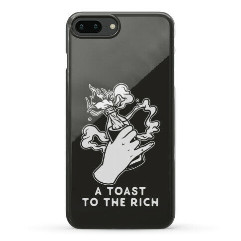 A Toast To The Rich Phone Case
