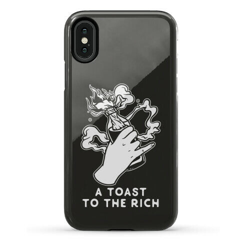 A Toast To The Rich Phone Case