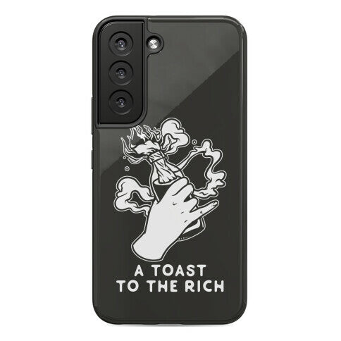 A Toast To The Rich Phone Case
