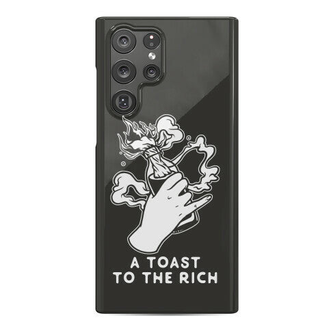 A Toast To The Rich Phone Case