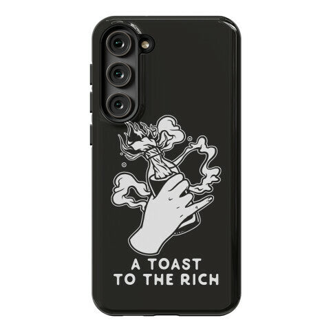 A Toast To The Rich Phone Case