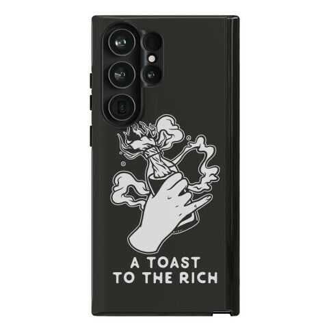 A Toast To The Rich Phone Case