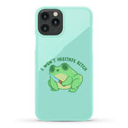 I Won't Hesitate Bitch Frog Phone Case