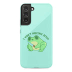 I Won't Hesitate Bitch Frog Phone Case