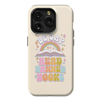 Be Gay Read Banned Books Phone Case