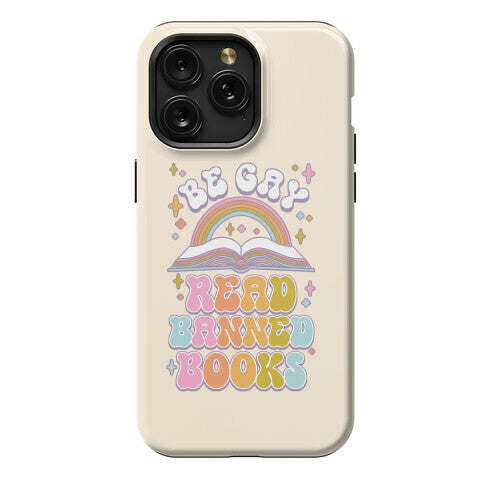 Be Gay Read Banned Books Phone Case