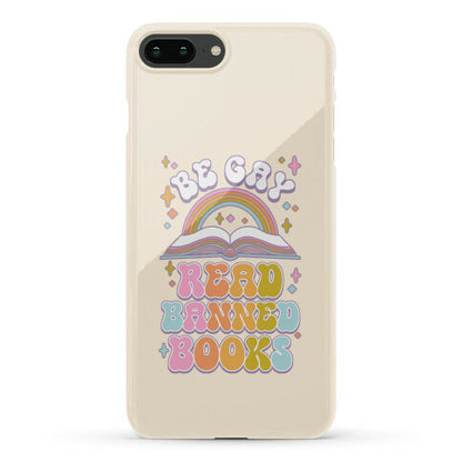 Be Gay Read Banned Books Phone Case