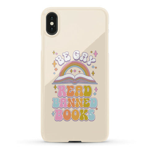 Be Gay Read Banned Books Phone Case