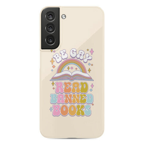 Be Gay Read Banned Books Phone Case