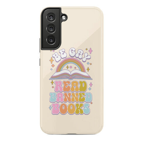 Be Gay Read Banned Books Phone Case