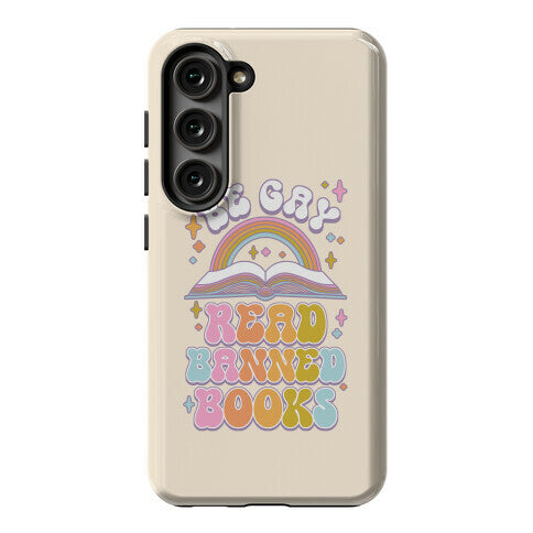 Be Gay Read Banned Books Phone Case