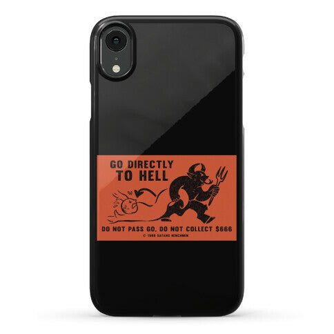 Go Directly To Hell Phone Case