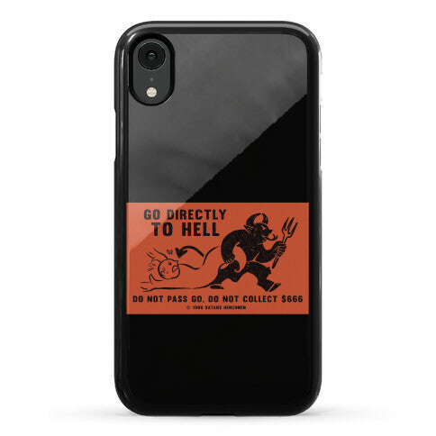 Go Directly To Hell Phone Case
