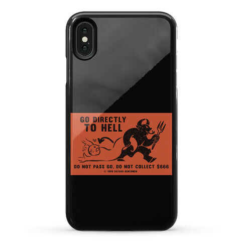 Go Directly To Hell Phone Case