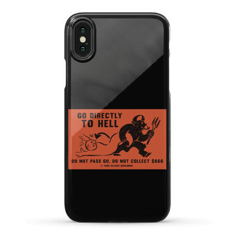 Go Directly To Hell Phone Case
