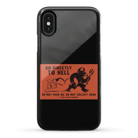 Go Directly To Hell Phone Case