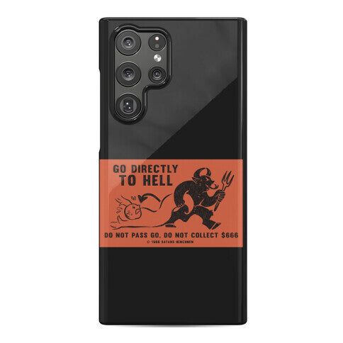 Go Directly To Hell Phone Case