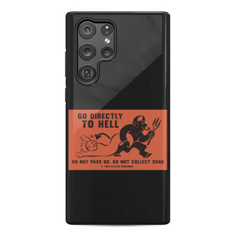Go Directly To Hell Phone Case