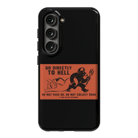 Go Directly To Hell Phone Case
