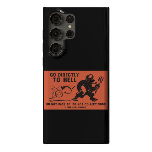 Go Directly To Hell Phone Case