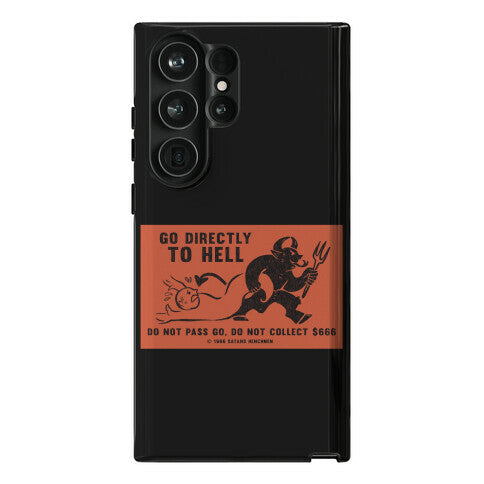 Go Directly To Hell Phone Case