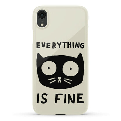 Everything Is Fine Cat Phone Case