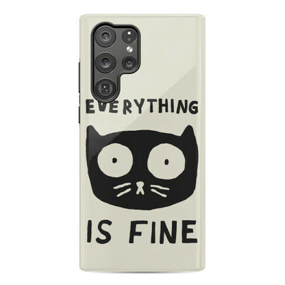 Everything Is Fine Cat Phone Case