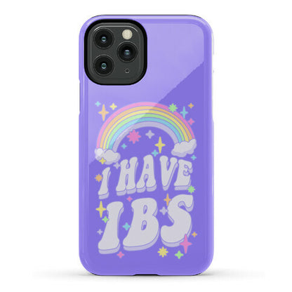 I Have IBS Phone Case