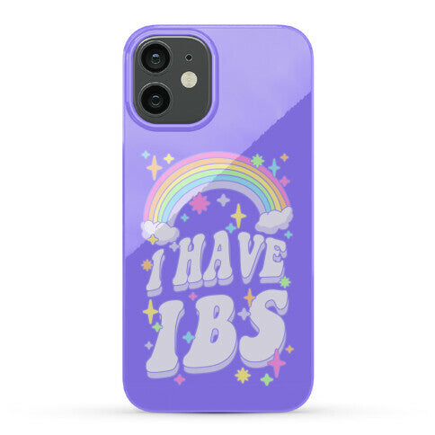 I Have IBS Phone Case