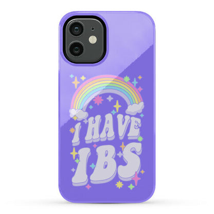 I Have IBS Phone Case