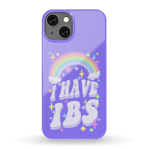 I Have IBS Phone Case