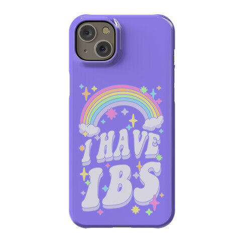 I Have IBS Phone Case