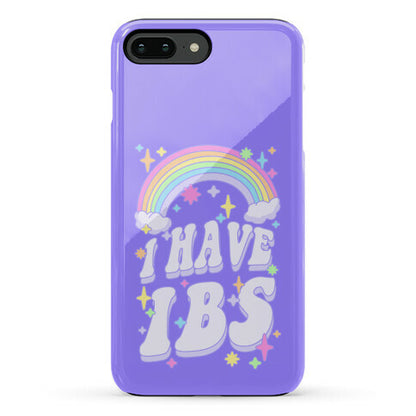 I Have IBS Phone Case