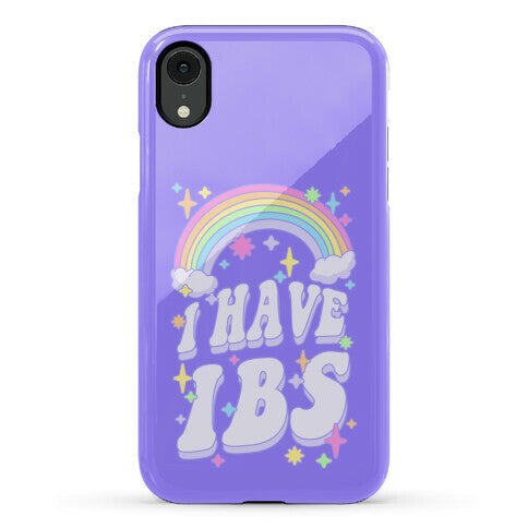 I Have IBS Phone Case