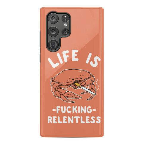 Life is Fucking Relentless Phone Case