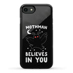 Mothman Believes in You Phone Case