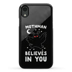 Mothman Believes in You Phone Case