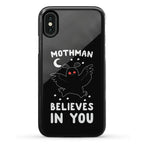 Mothman Believes in You Phone Case