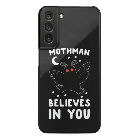 Mothman Believes in You Phone Case